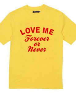 love me forever or never
