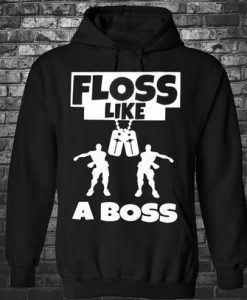 Floss Like Boss Hoodie