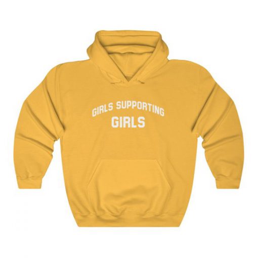 Girls Supporting Girls Hoodie