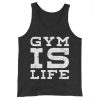 Gym Is Life Tanktop