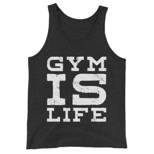 Gym Is Life Tanktop