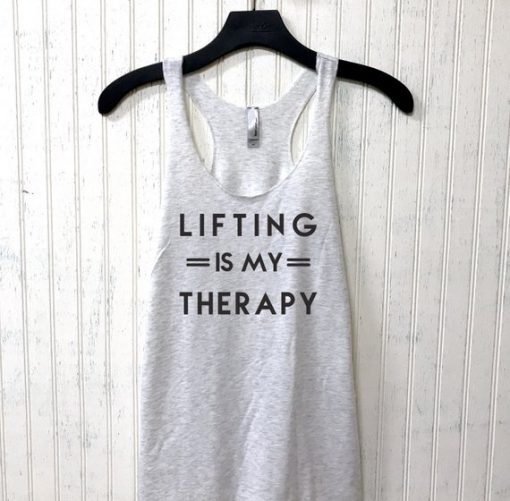 Lifting Is My Therapy Tanktop