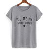 You-Are-My-Favorite-Human-Alien-T-shirt