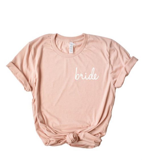 bride pink tshirt
