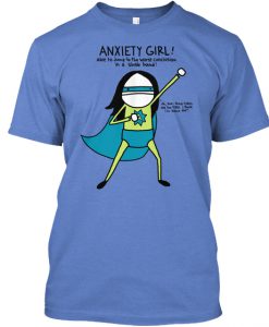 Anxiety Girl by Natalie Dee T-Shirt