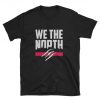 We Are The North Basketball T-Shirt