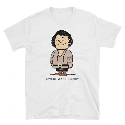 Anybody Want a Peanut Tshirt