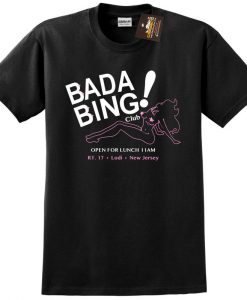 Bada Bing Short Sleeve T Shirt - Inspired by The Sopranos - Mens & Ladies Styles