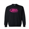Dilly Dilly Pink Unisex Crew Neck Sweatshirt