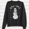Christmas Sweatshirt - OMG Chill