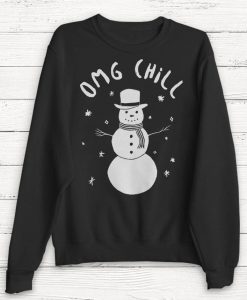 Christmas Sweatshirt - OMG Chill