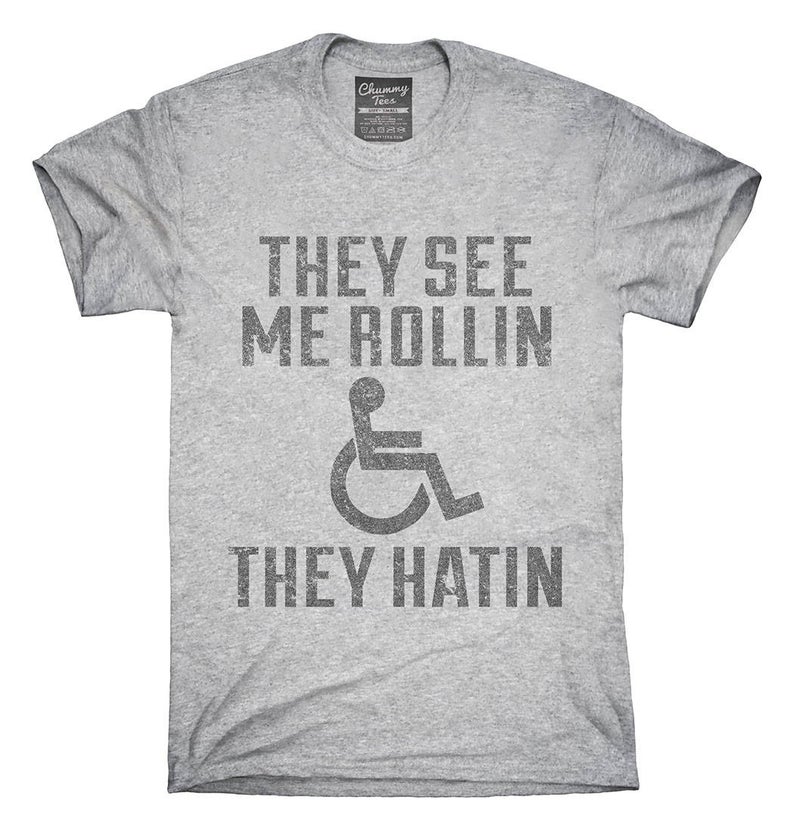 Funny Handicap Wheelchair T Shirt 