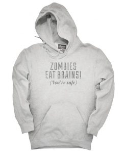 Zombies Eat Brains Hood{e
