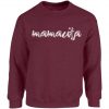 Mamacita Sweater for Ladies