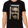THE SHINING T shirt Unisex