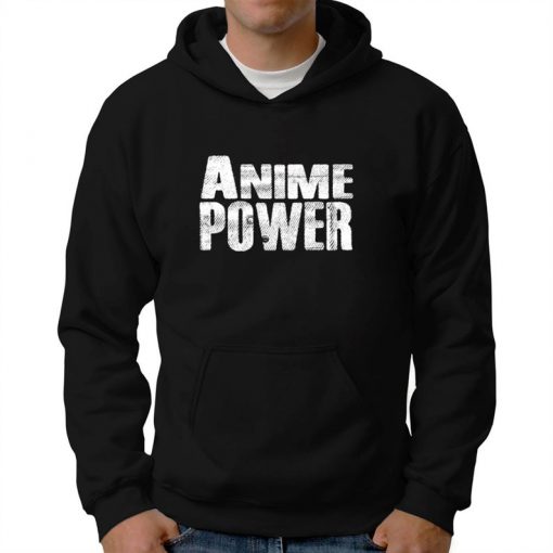 Anime power Hoodie