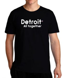 Detroit All Together T-Shirt