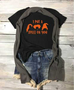 I Put A Spell On You, Halloween Shirt,