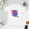 Going to do Something Good With My Life Unisex T-Shirt