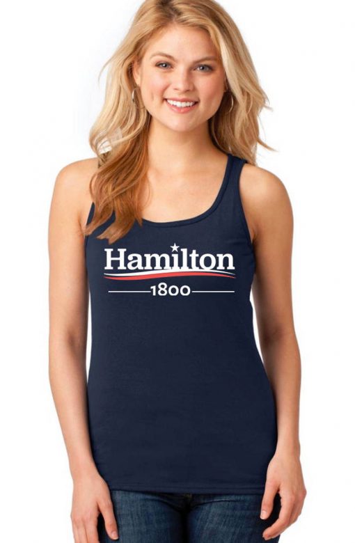 HAMILTON Tank Top Gift for Hamilton Musical Fan, ALEXANDER HAMILTON, Hamilton 1800