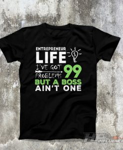 Motivational ENTREPRENEUR LIFE Black T-Shirt. Inspirational, Motivate, Hustle, Self-Employed.