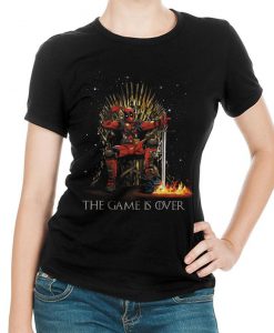 Deadpool The Game Is Over T-Shirt