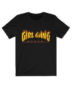 Girl gang Power T shirt