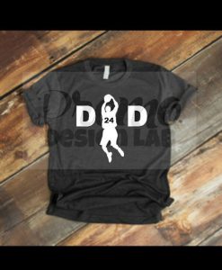 Kobe Bryant Dad Tshirt, fathers day gift tshirt