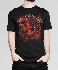Deadpool Funny T-Shirt, That's Not The End Folks! Tee, All Sizes