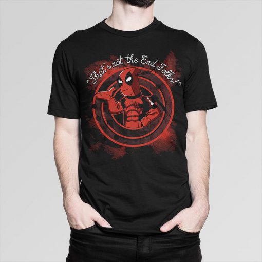 Deadpool Funny T-Shirt, That's Not The End Folks! Tee, All Sizes