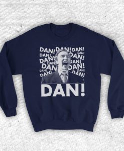 Alan Partridge Dan! British Comedy TV Coogan Unofficial Unisex Adults Sweatshirt