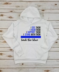Back the Blue Quote - hoodie