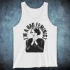 Fleabag I'm A Bad Feminist Iconic Cult Comedy Drama TV Unofficial Unisex Tank Top