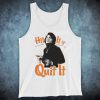 James Brown Hit It 'N' Quit It American Funk Godfather Of Soul Music Legend Unofficial Unisex Tank Top