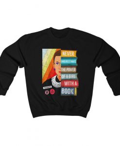 RBG Sweatshirt - Never Underestimate a Woman with a Book, Notorious RBG, RBG shirt, Ruth Bader Ginsburg shirt, feminist shirt