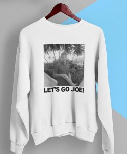 Young Joe Biden Shirt, Lets Go Joe 2020 Sweatshirt