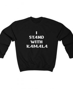 Kamala Harris Sweatshirt, I Stand With Kamala Sweatshirt