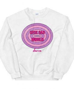 Daria Sick Sad World Crew Neck Sweatshirt