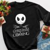 Jack Skellington Shirt, The Nightmare Before Christmas Shirt, Christmas Is Coming Shirt, Jack The Nightmare Shirt, Jack Pumpkin King Sweatshirt