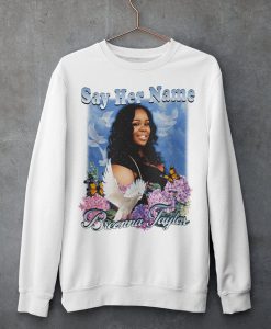 Say Her Name Shirt - Breonna Taylor Unisex Sweatshirt