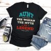 Aunt Woman Myth Legend Shirt, Best Auntie Shirt, Aunt T-shirt
