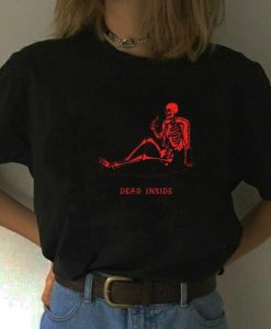 Dead Inside Skeleton Shirt, Skeleton shirt, Halloween Shirt