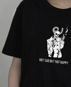 Not Sad, But Not Happy Skeleton Shirt, Skeleton shirt, Halloween Shirt, Aesthetic Clothing, Tumblr Shirt, Grunge Shirt, Soft Grunge, Gothic