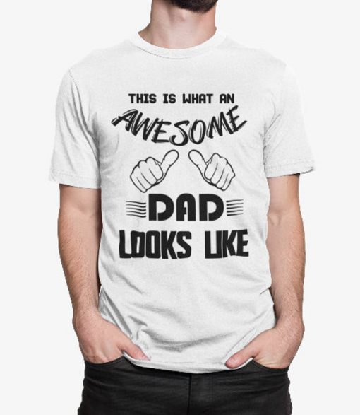Awesome Dad T shirt