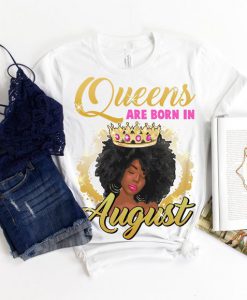 August Birthday Queen Shirt, Black Queen TShirt