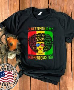 American Flag Juneteenth Is My Independence Day 2021 T-Shirt