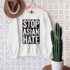Asian Discrimination SweatShirt