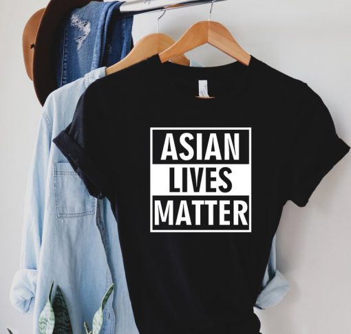 Asian Lives Matter Tshirt
