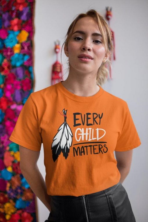 Every Child Matters Shirt - Teacher's Shirt - Canada day Shirt