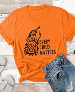 Every Child Matters T-Shirt, Orange Shirt Day, Canada Day Shirt